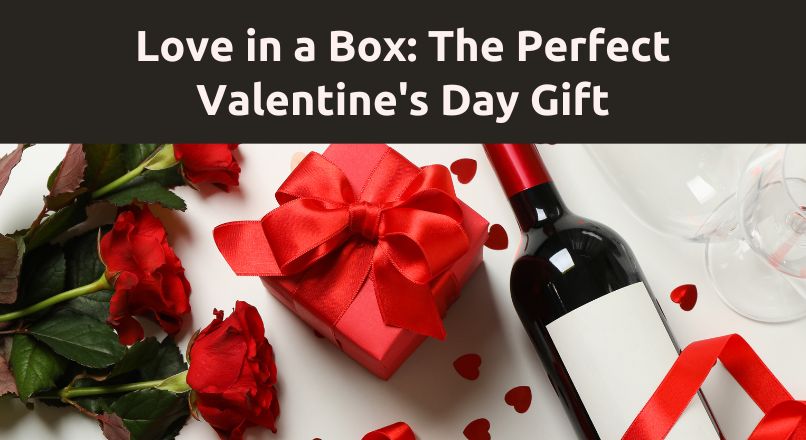email-campaign-valentines-day-love-in-a-box